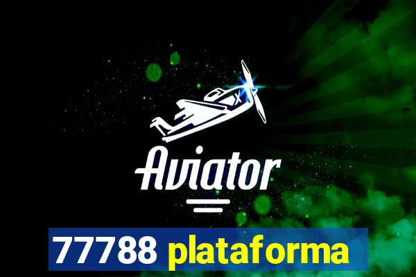 77788 plataforma